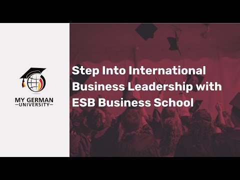 Step Into International Business Leadership with ESB Business School