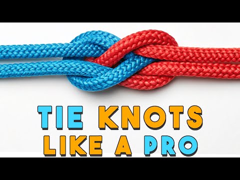 17 Knot Tying Methods I Wish I Knew Earlier - Would'Ve Saved Me So Much Time