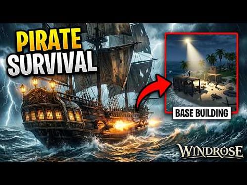Pirate Survival with Boarding & Base Building! - Windrose Demo
