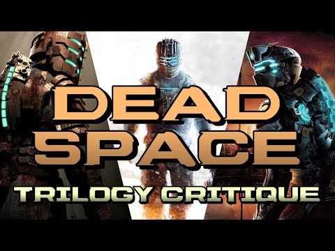Dead Space Trilogy Critique | The Decay of a Series