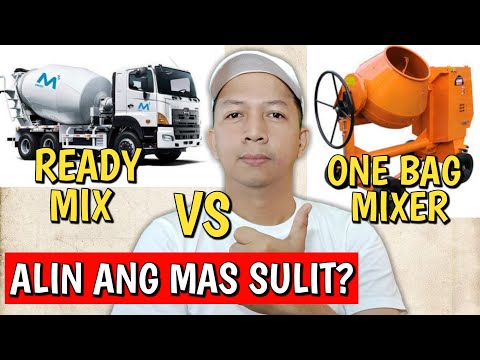 Ready Mix Vs One Bag Mixer Saan Ka Makakatipid? | Tipid nga ba?