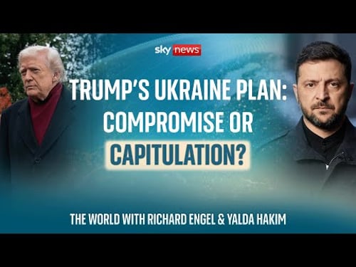 Is Trump's new Ukraine plan capitulation or compromise? | The World With Richard Engel & Yalda Hakim