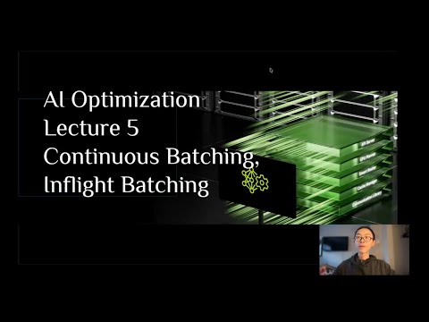 LLM Optimization Lecture 5: Continuous Batching and Piggyback Decoding