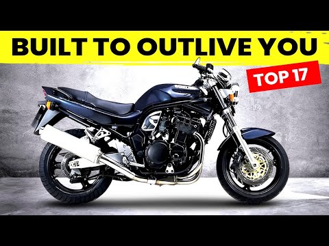 17 Motorcycles That NEVER Break Down! (BUY ONCE, DRIVE FOREVER)
