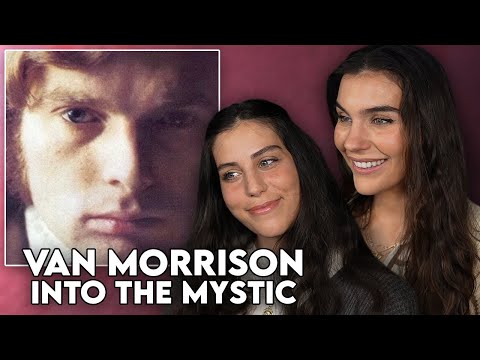 Beautiful Song!! My Little Sister Has Me React to Van Morrison - "Into The Mystic"