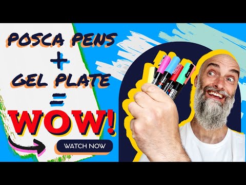 Posca Paint Pens on a Gel Plate