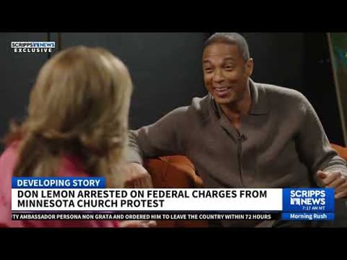 Former CNN anchor Don Lemon was arrested by federal agents in Los Angeles