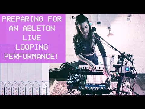 Preparing for an Ableton Live Looping show!