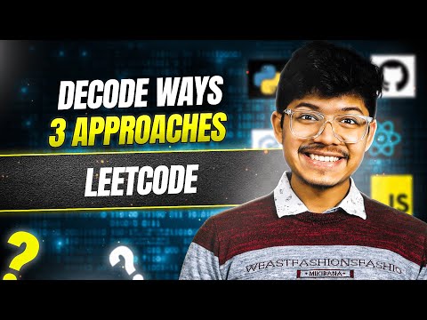 91. Decode Ways | 3 Ways