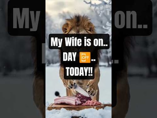 My Wife is on Day 📴 Today!!#lion #ai #cute #usa #funny