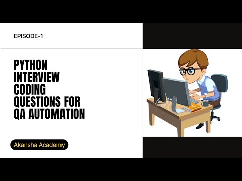 Python Coding Questions for Automation QA | EP1 | Must-Know Python Interview Questions