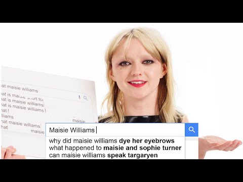 Maisie Williams Answers the Web’s Most Searched Questions | WIRED