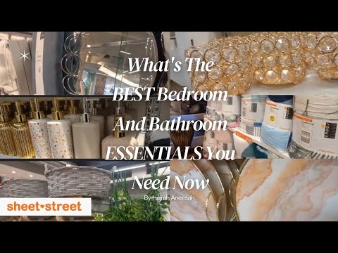 What's The BEST Bedroom And Bathroom ESSENTIALS You Need Now||SHEET STREET