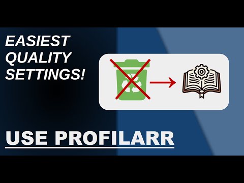 Automate Quality Settings in Radarr & Sonarr with Profilarr