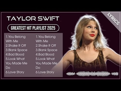 Top 10 TAYLOR SWIFT Songs | TAYLOR SWIFT Best Songs Playlist | Popular English Music Playlist