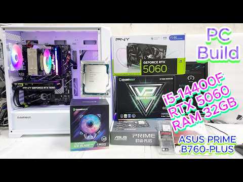 PC Build i5-14400F RTX 5060 RAM 32GB | ASUS PRIME B760-PLUS | Full PC Assembly Guide