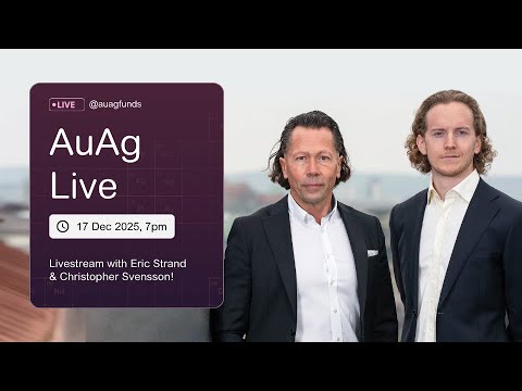 #8 Live with Eric Strand & Christopher Svensson - AuAg Funds Live
