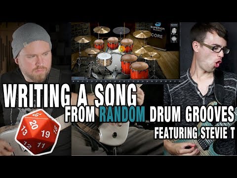 Writing A Song From RANDOM Drum Grooves - Feat. STEVIE T!
