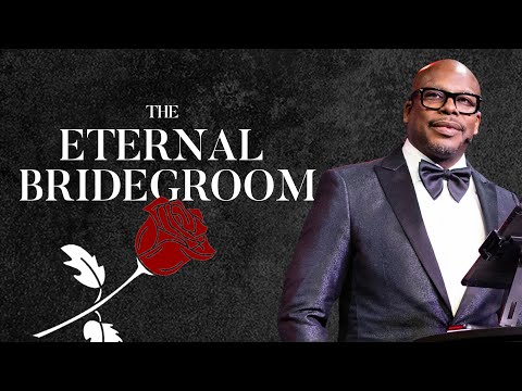 The Eternal Bridegroom (Singles) | Laterras R. Whitfield