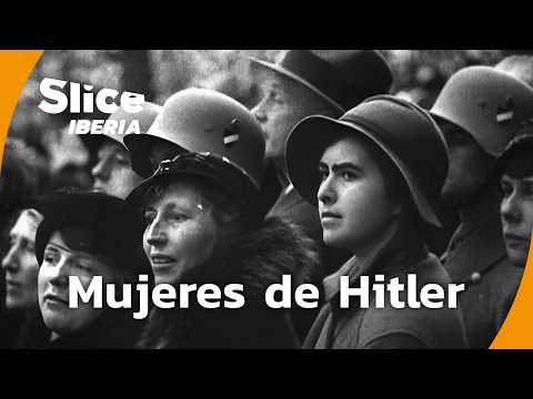 Mujeres bajo el Tercer Reich: entre la utopía y la opresión| SLICE Iberia | DOCUMENTAL COMPLETO