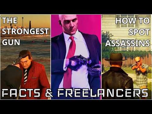 Hitman Facts & "Features" you should know for Freelancer