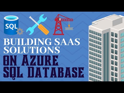 Building SaaS solutions on Azure SQL Database