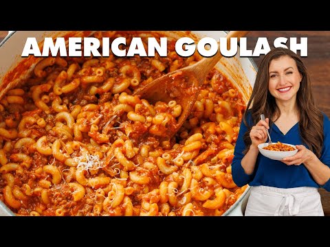 Easy One-Pot American Goulash - Ultimate Comfort Food