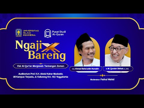Ngaji Bareng bersama Prof. Quraish Shihab & Gus Baha 2025