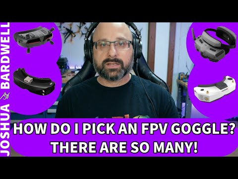 Which FPV Goggles Should I Buy? Which FPV System Should I Use? - FPV Questions