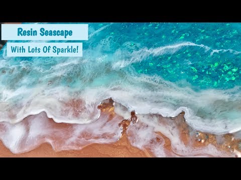 Resin Seascape Painting With Lots Of Sparkle - Epoxy Resin Ocean Tutorial!