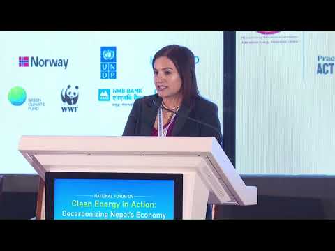 "National Forum on Clean Energy in Action: Decarbonizing Nepal’s Economy" Part 1