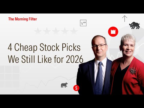4 Cheap Stock Picks We Still Like for 2026 I December 22, 2025