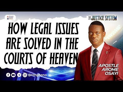How Legal Issues Are Solved In The Courts of Heaven || Apostle Arome Osayi || Justice System (Day 2)