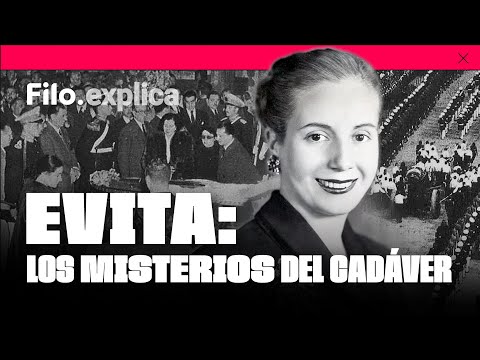 Evita Duarte de Perón: ¿Conocés los misterios que giran alrededor de su cuerpo después de morir?