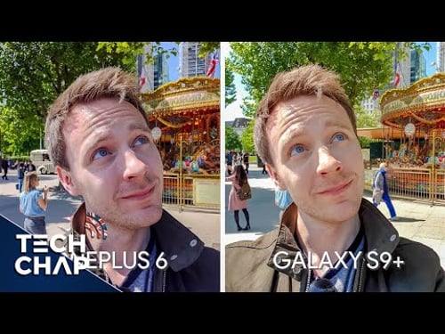 OnePlus 6 vs Galaxy S9+ Camera Comparison! | The Tech Chap