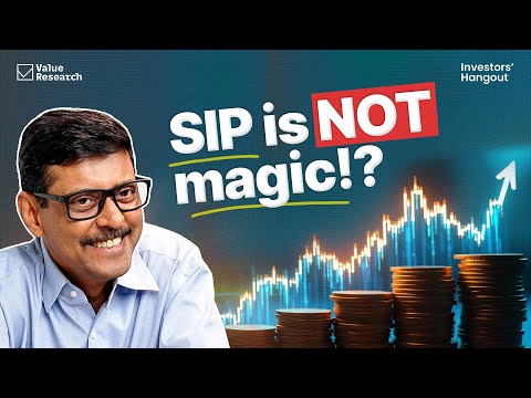 Why SIPs Don't Always Work — And What Smart Investors Do Differently | Value Research