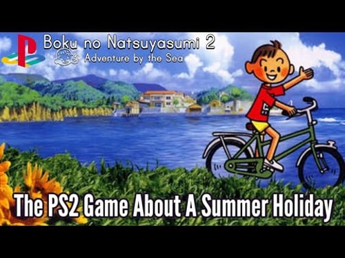 The PS2 Game About A Summer Holiday | Boku No Natsuyasumi 2