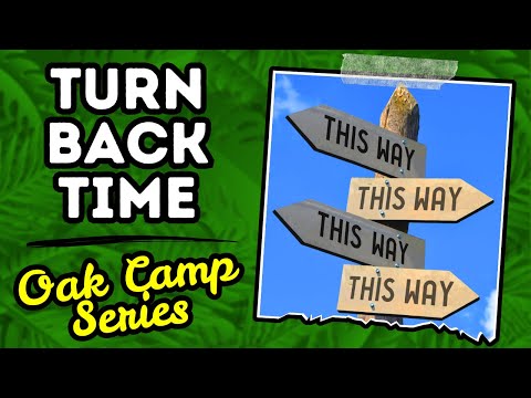 WHAT WOULD YOU CHANGE IN YOUR LIFE · OAK CAMP SERIES 2025