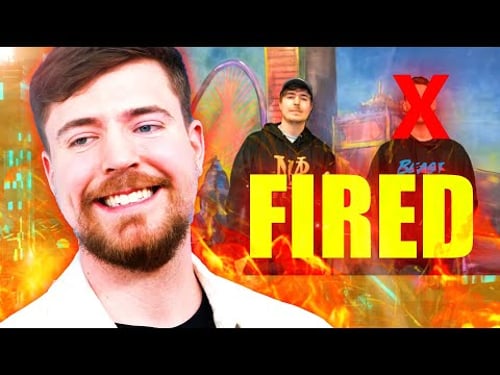 Mr. Beast Fired His Manager