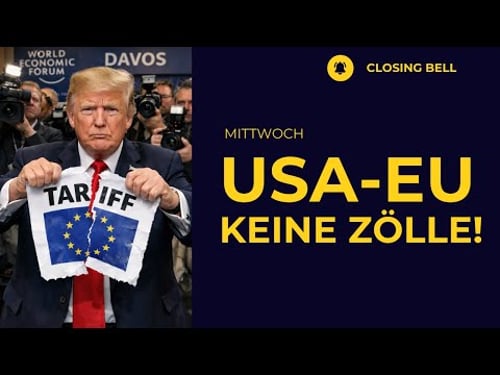 Wall Street Turnaround | Trump keine EU Zölle | Erleichterung nach De-Eskalation