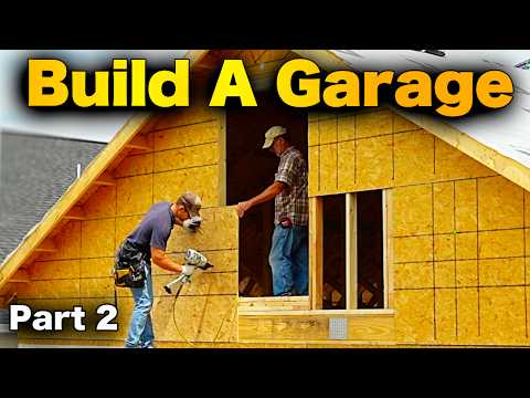 How To Build A Garage - ULTIMATE STEP-BY-STEP GUIDE Part 2