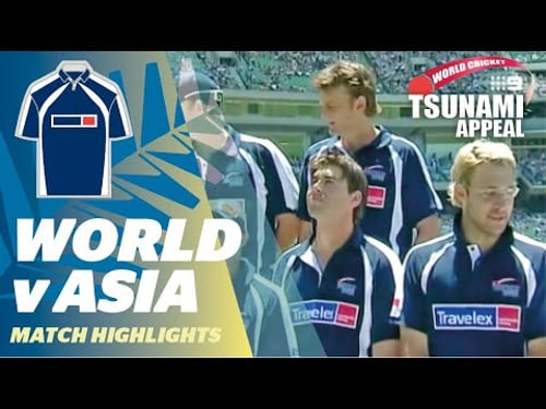 2005 | World v Asia ODI - World Cricket Tsunami Appeal