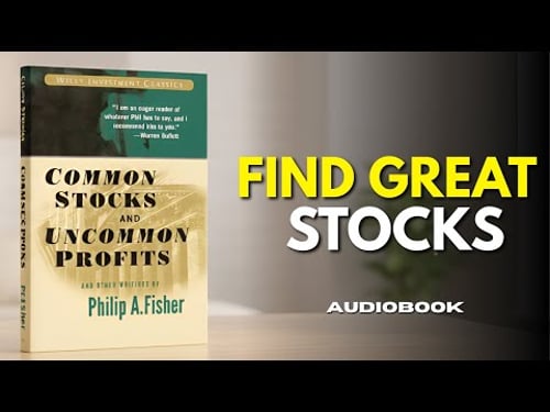 Common Stocks & Uncommon Profits — Full Audiobook
