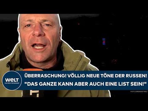 PUTIN'S WAR: Surprise! Completely new tones from the Russians! "But the whole thing could also be...