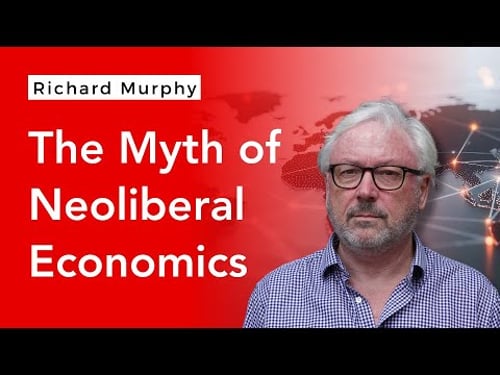 The truth about neoliberal economics exposed