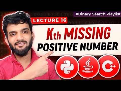BS-16. Kth Missing Positive Number | Maths + Binary Search