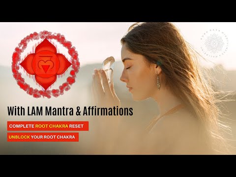 Root Chakra Healing Meditation 》 Unblocking + Activation 》396 Hz Frequency