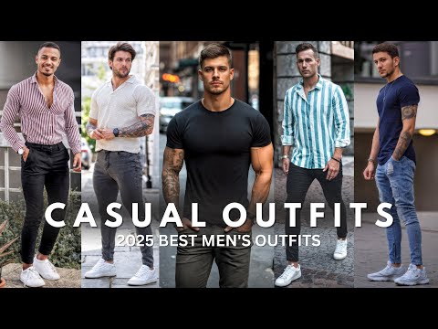 Casual Outfits For Men 2025 | Best Men's Fashion Ideas | Summer Outfit Ideas For Men
