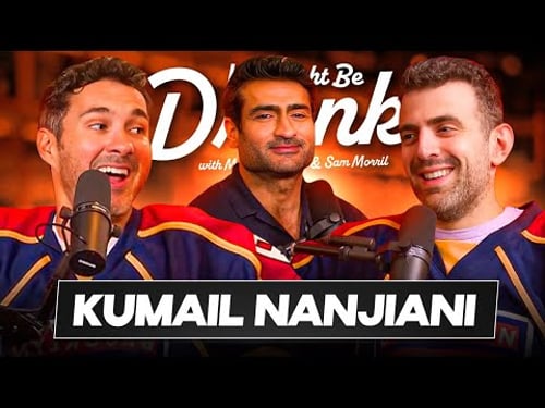 Kumail Nanjiani w/ Sam Morril & Mark Normand - We Might Be Drunk Podcast