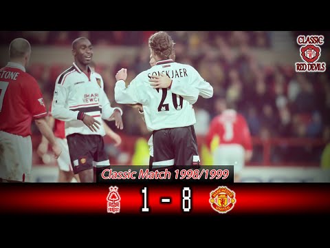Classic Match Manchester United vs Nottingham Forest Premier League 1998/99
